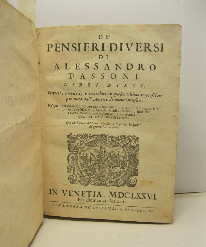 De' pensieri diversi. Libri dieci corretti, ampliati e arricchiti in questa ultima impressione...